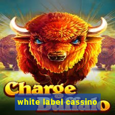 white label cassino